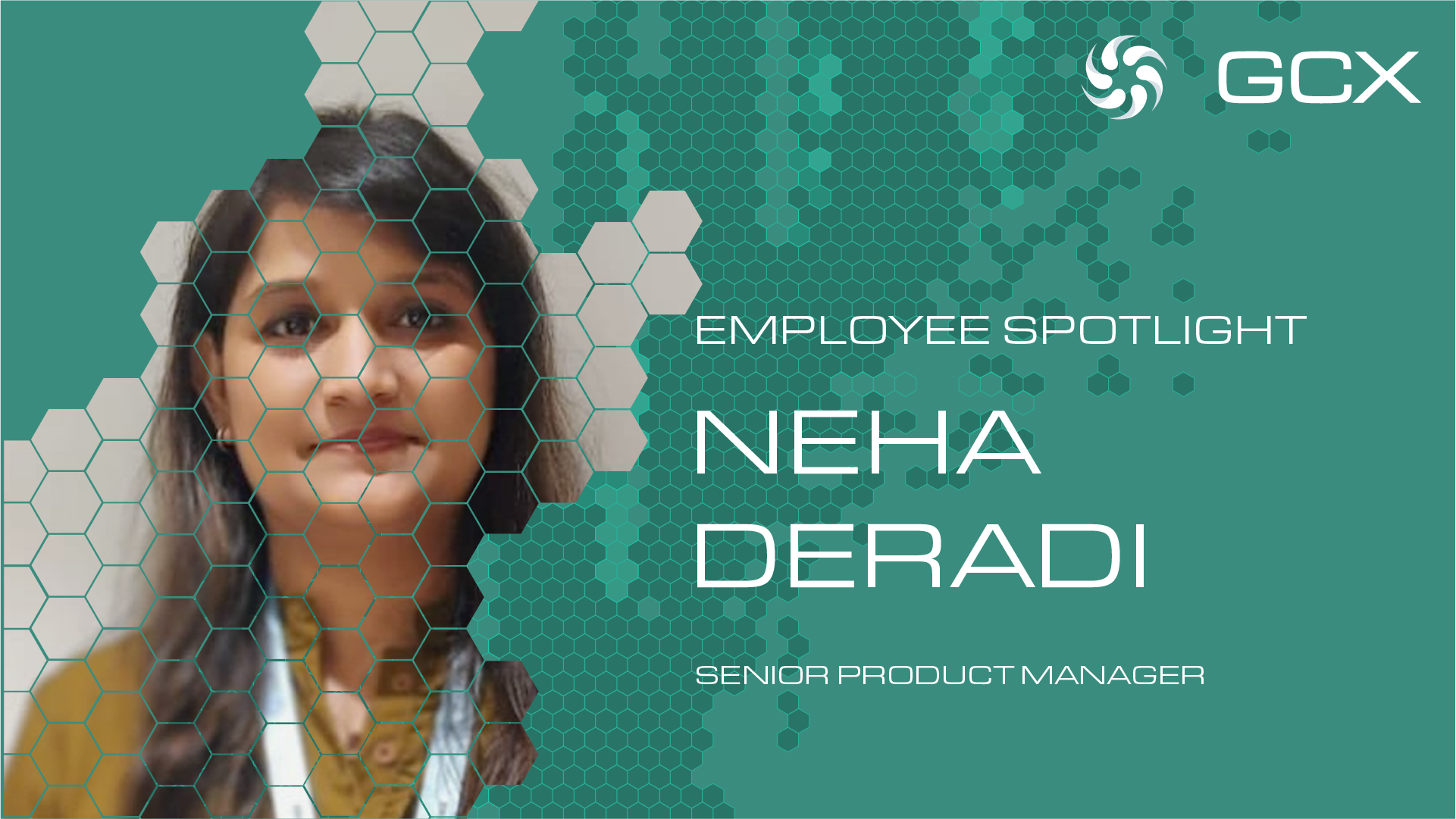 Neha Deradi Employee Spotlight at GCX with green nodes